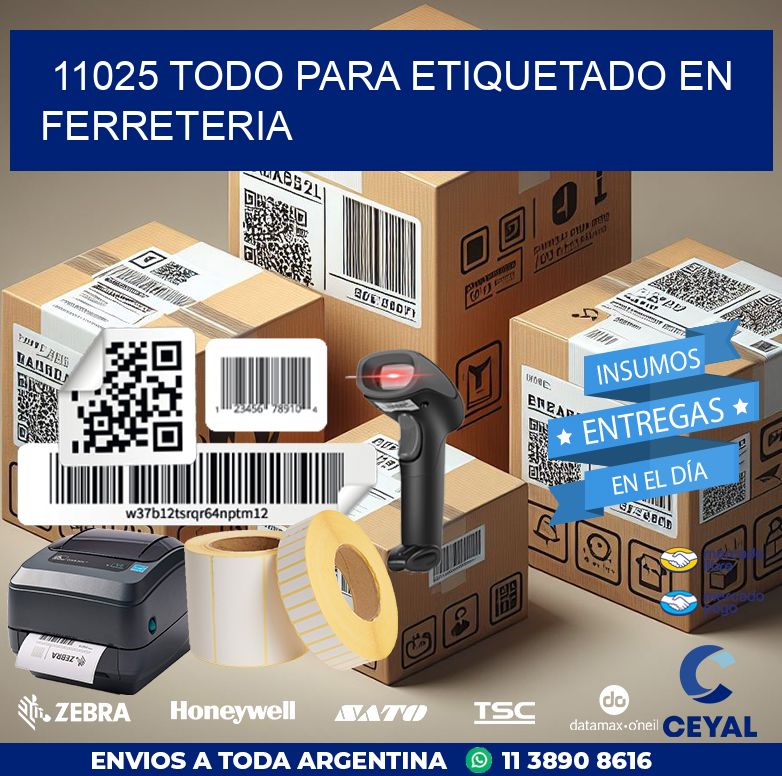 11025 TODO PARA ETIQUETADO EN FERRETERIA