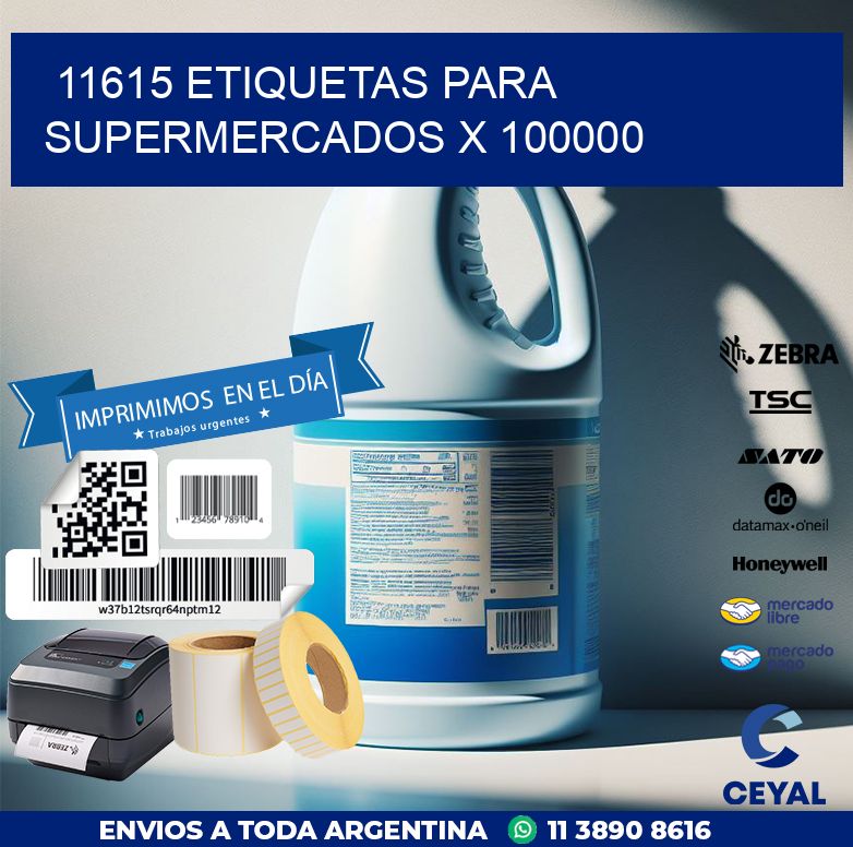 11615 ETIQUETAS PARA SUPERMERCADOS X 100000