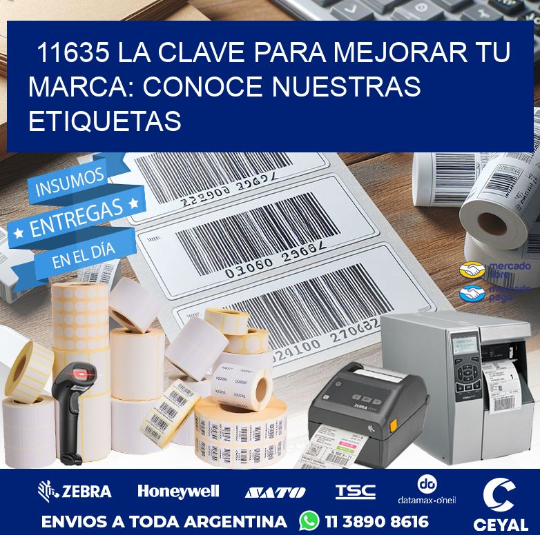 11635 LA CLAVE PARA MEJORAR TU MARCA: CONOCE NUESTRAS ETIQUETAS