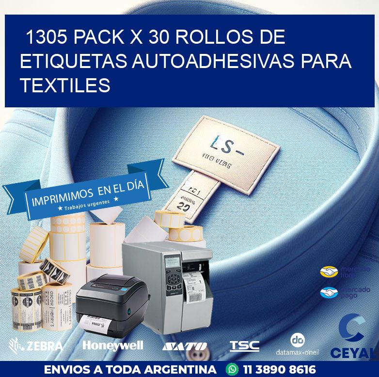 1305 PACK X 30 ROLLOS DE ETIQUETAS AUTOADHESIVAS PARA TEXTILES