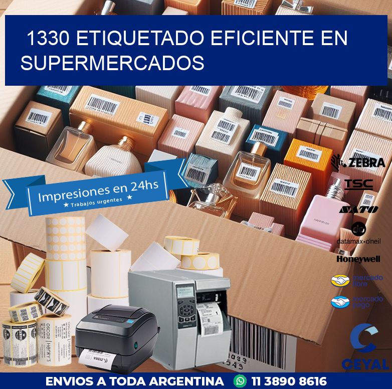 1330 ETIQUETADO EFICIENTE EN SUPERMERCADOS