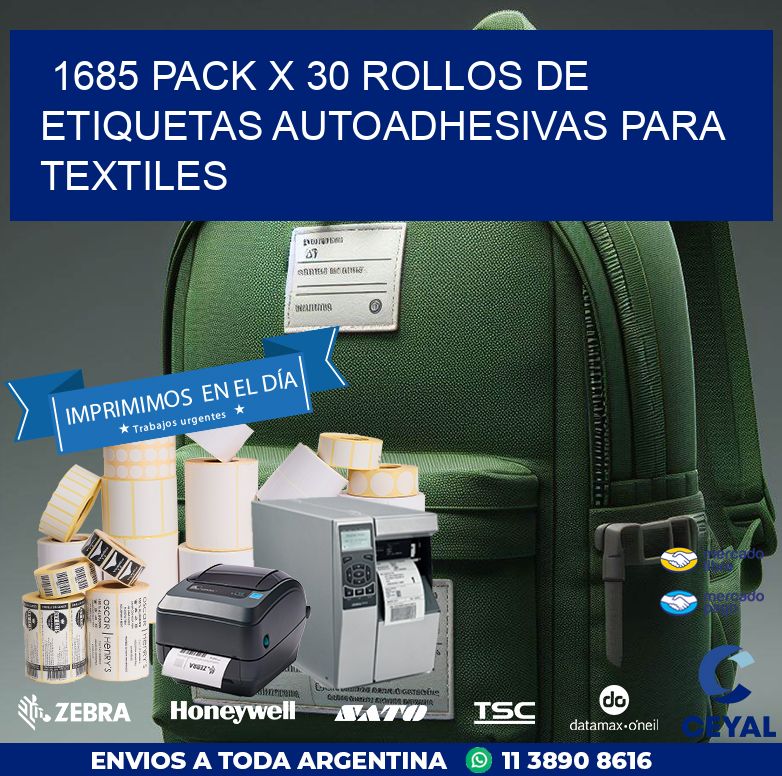 1685 PACK X 30 ROLLOS DE ETIQUETAS AUTOADHESIVAS PARA TEXTILES