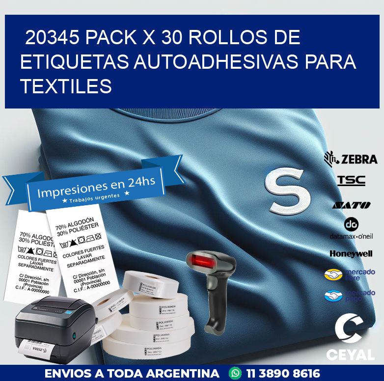 20345 PACK X 30 ROLLOS DE ETIQUETAS AUTOADHESIVAS PARA TEXTILES
