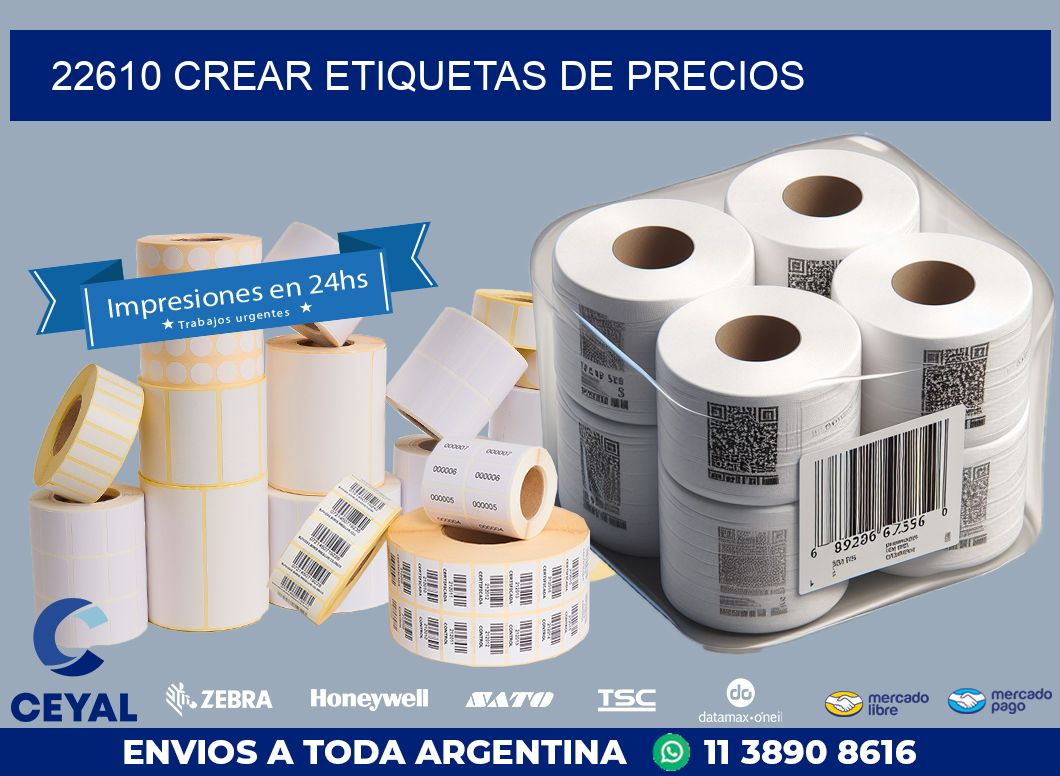 22610 CREAR ETIQUETAS DE PRECIOS