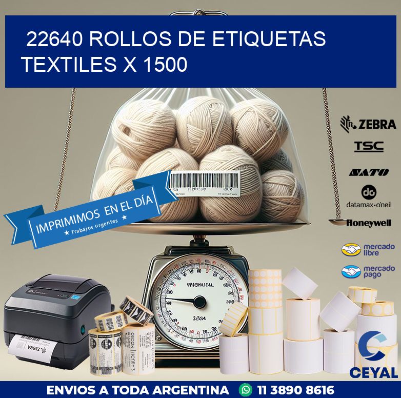 22640 ROLLOS DE ETIQUETAS TEXTILES X 1500