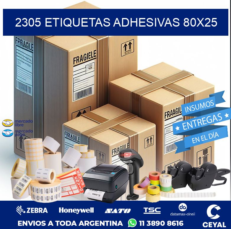 2305 ETIQUETAS ADHESIVAS 80X25