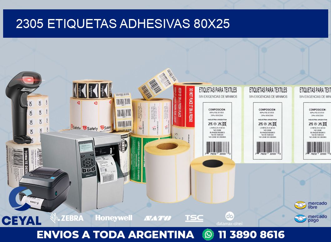 2305 ETIQUETAS ADHESIVAS 80X25