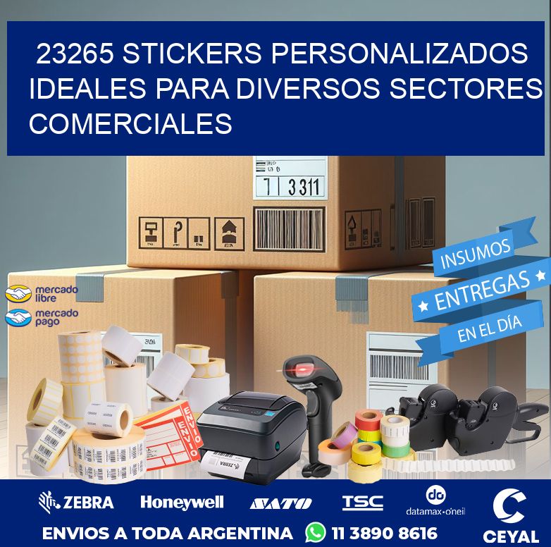 23265 STICKERS PERSONALIZADOS IDEALES PARA DIVERSOS SECTORES COMERCIALES