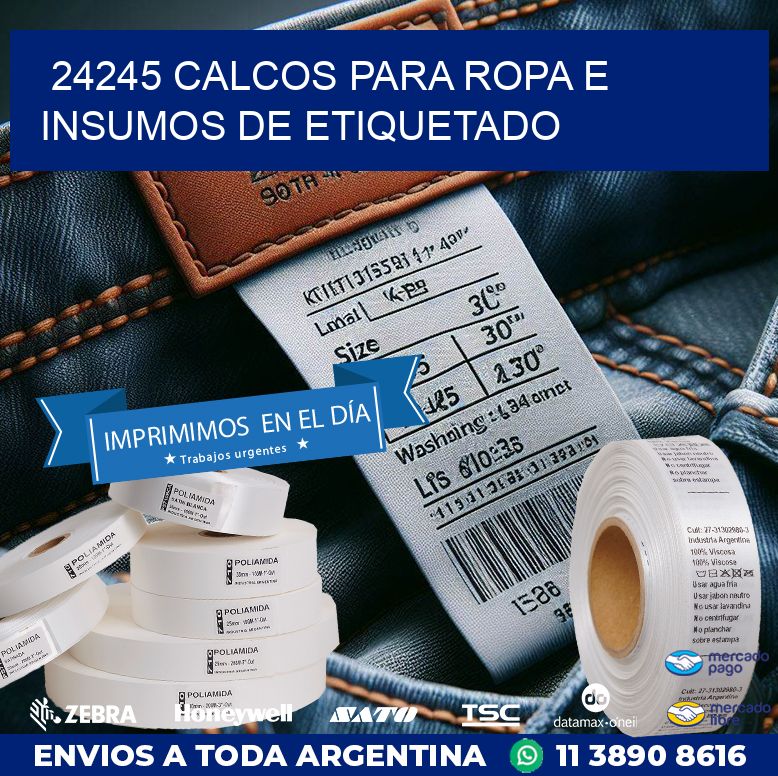 24245 CALCOS PARA ROPA E INSUMOS DE ETIQUETADO