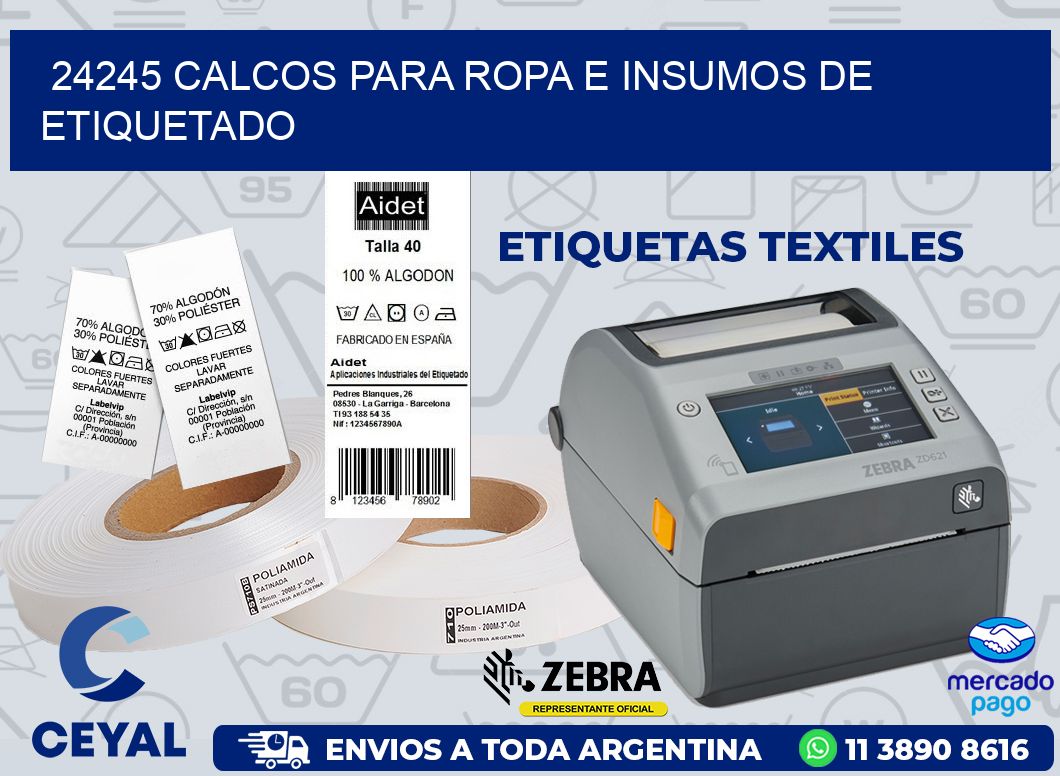 24245 CALCOS PARA ROPA E INSUMOS DE ETIQUETADO