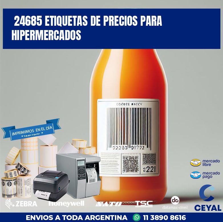 24685 ETIQUETAS DE PRECIOS PARA HIPERMERCADOS