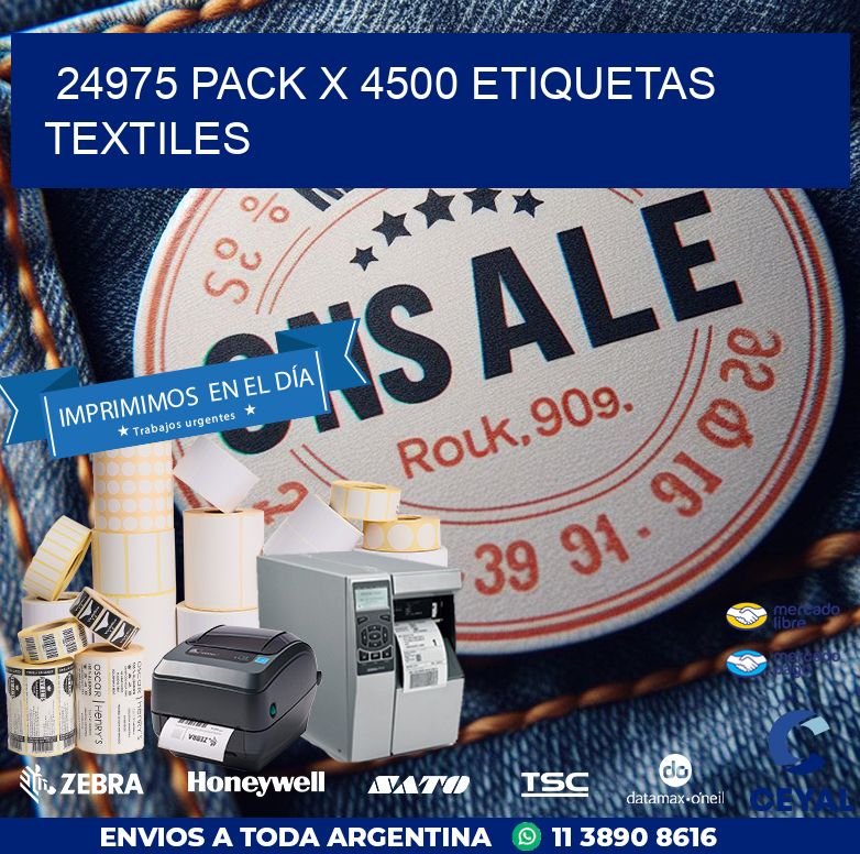 24975 PACK X 4500 ETIQUETAS TEXTILES