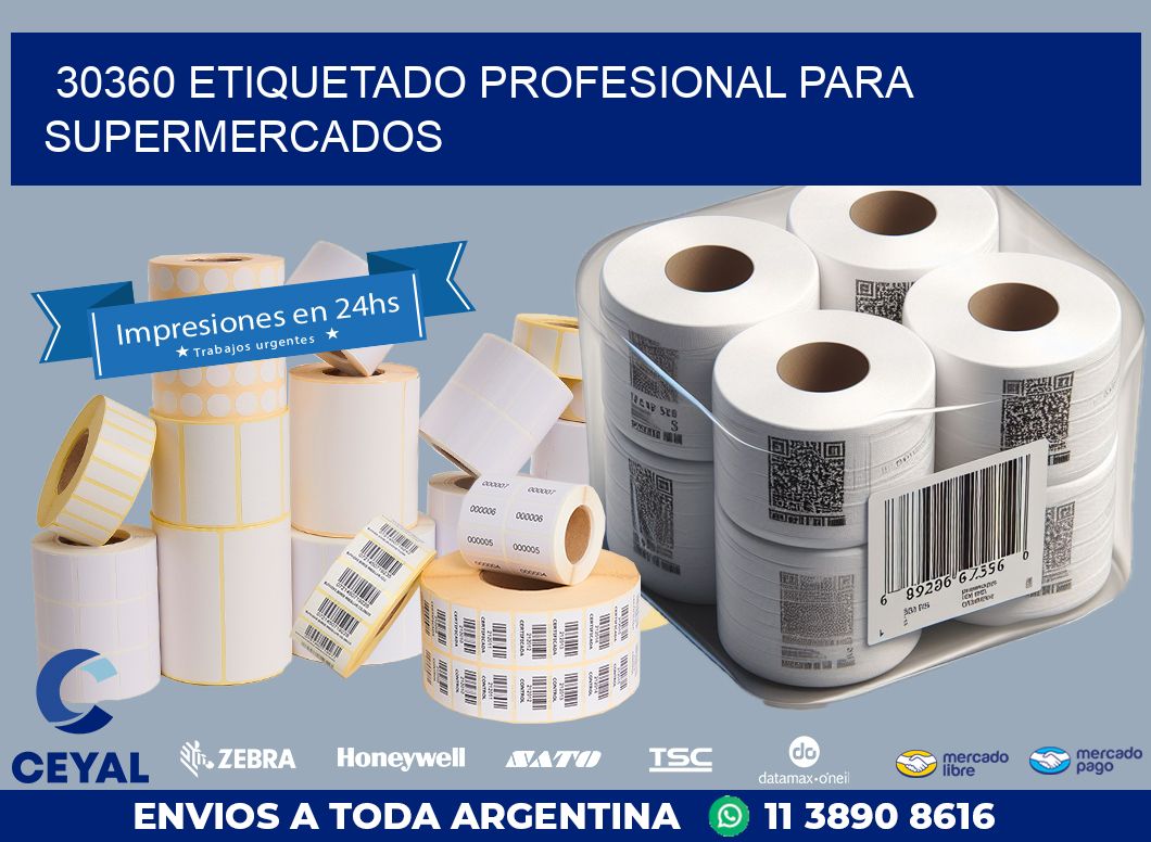 30360 ETIQUETADO PROFESIONAL PARA SUPERMERCADOS