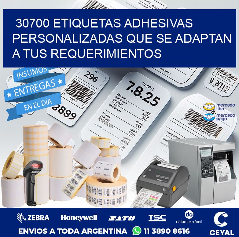 30700 ETIQUETAS ADHESIVAS PERSONALIZADAS QUE SE ADAPTAN A TUS REQUERIMIENTOS