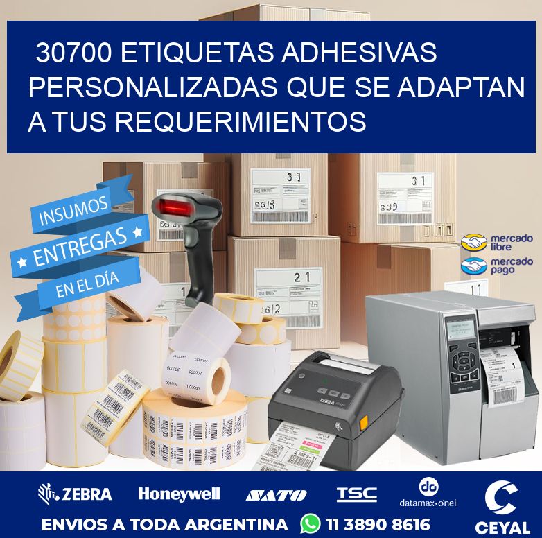 30700 ETIQUETAS ADHESIVAS PERSONALIZADAS QUE SE ADAPTAN A TUS REQUERIMIENTOS