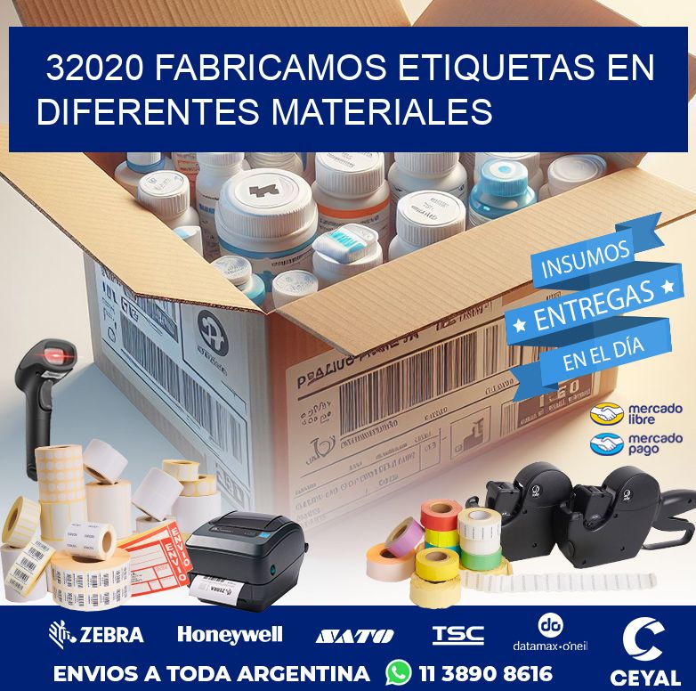 32020 FABRICAMOS ETIQUETAS EN DIFERENTES MATERIALES