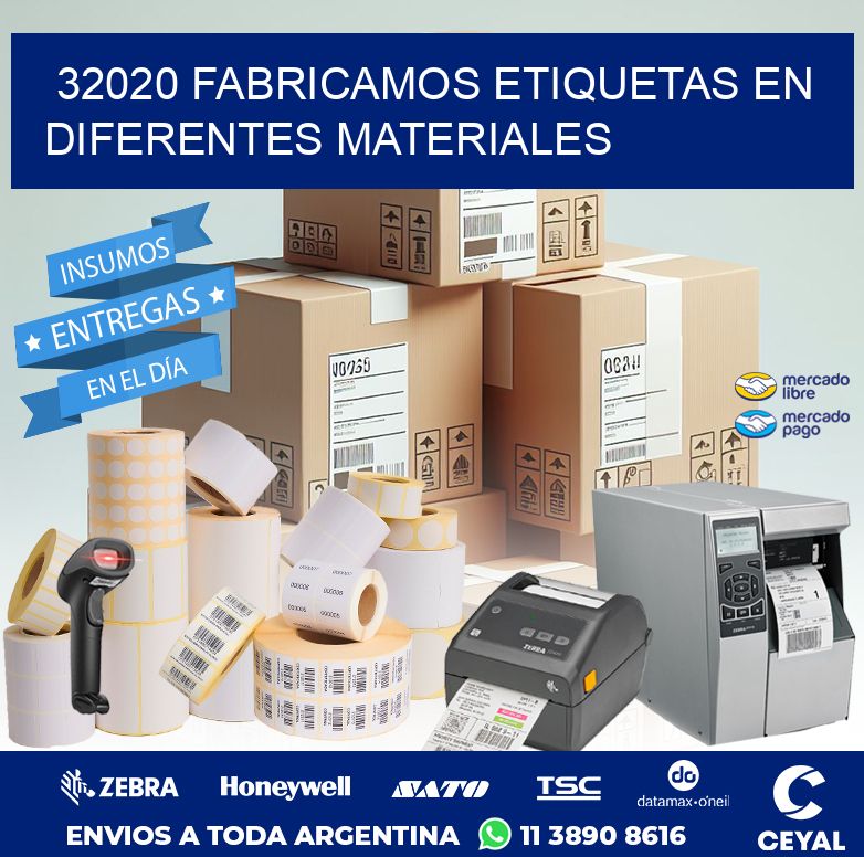 32020 FABRICAMOS ETIQUETAS EN DIFERENTES MATERIALES