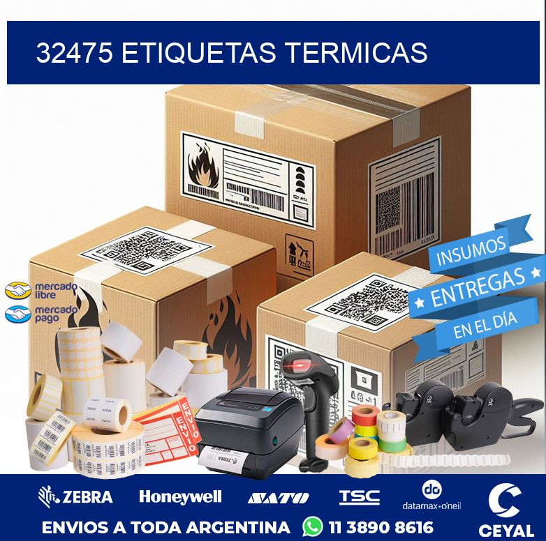 32475 ETIQUETAS TERMICAS