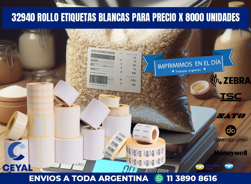 32940 ROLLO ETIQUETAS BLANCAS PARA PRECIO X 8000 UNIDADES