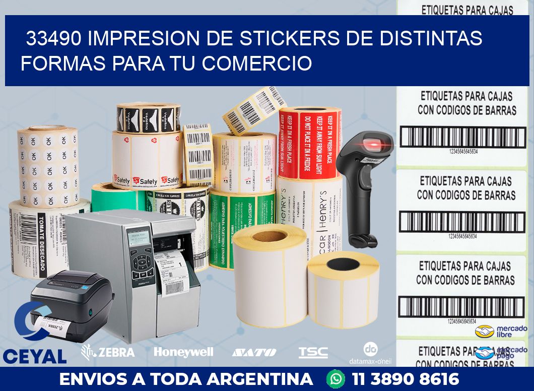33490 IMPRESION DE STICKERS DE DISTINTAS FORMAS PARA TU COMERCIO