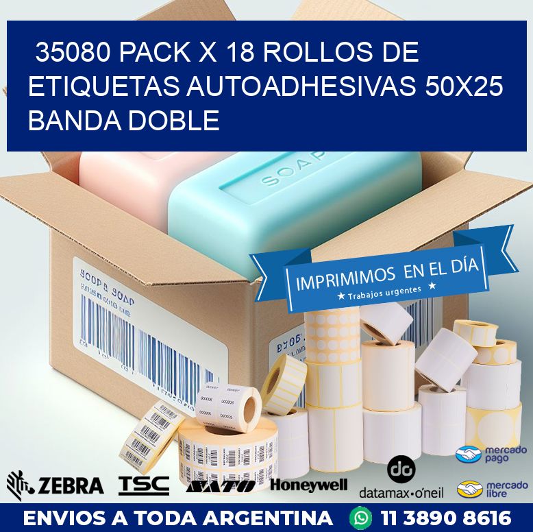 35080 PACK X 18 ROLLOS DE ETIQUETAS AUTOADHESIVAS 50X25 BANDA DOBLE