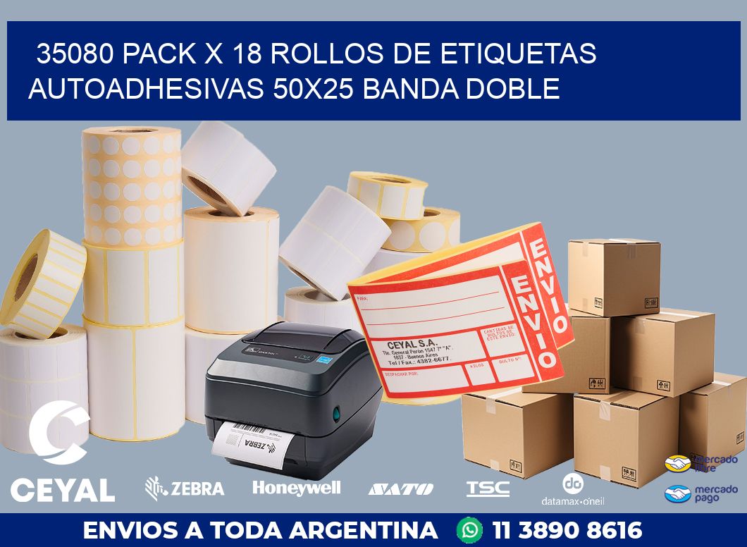 35080 PACK X 18 ROLLOS DE ETIQUETAS AUTOADHESIVAS 50X25 BANDA DOBLE