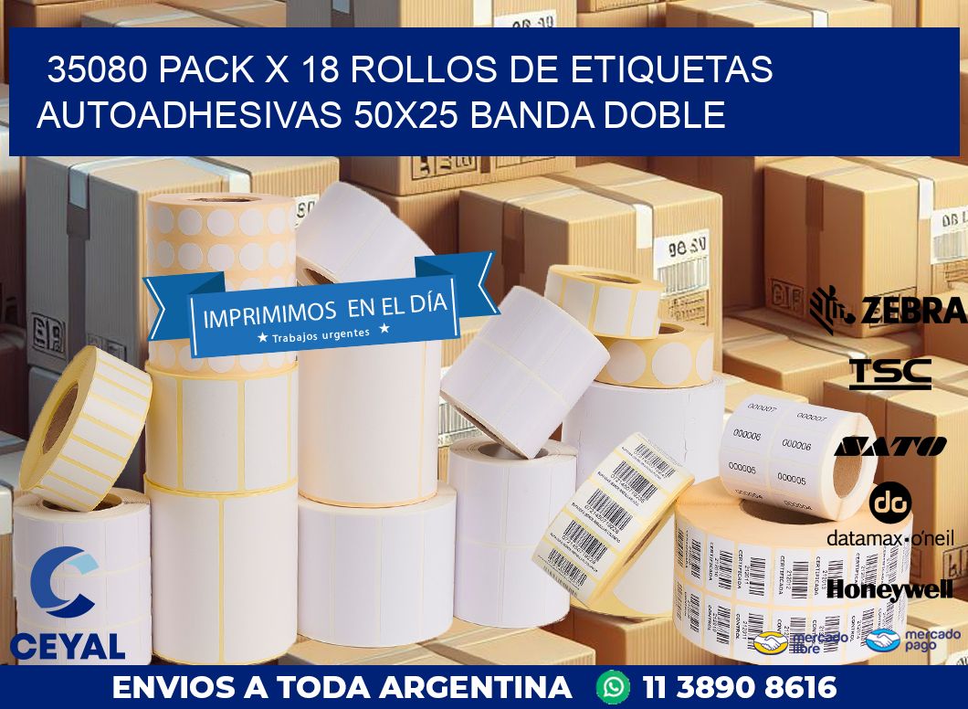 35080 PACK X 18 ROLLOS DE ETIQUETAS AUTOADHESIVAS 50X25 BANDA DOBLE