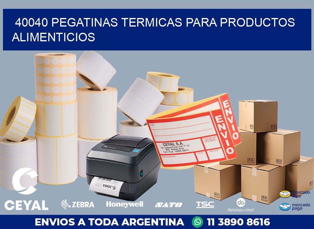40040 PEGATINAS TERMICAS PARA PRODUCTOS ALIMENTICIOS