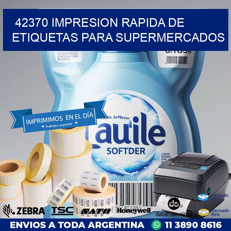 42370 IMPRESION RAPIDA DE ETIQUETAS PARA SUPERMERCADOS