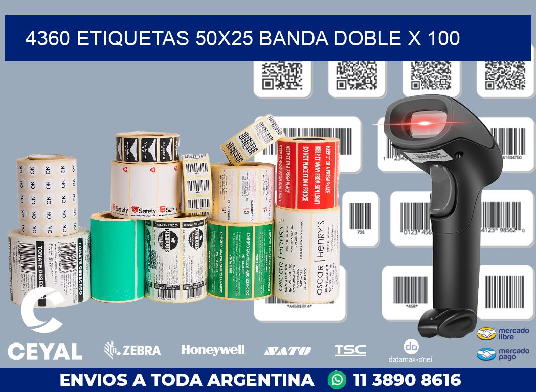4360 ETIQUETAS 50X25 BANDA DOBLE X 100