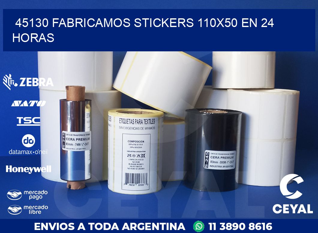 45130 FABRICAMOS STICKERS 110X50 EN 24 HORAS