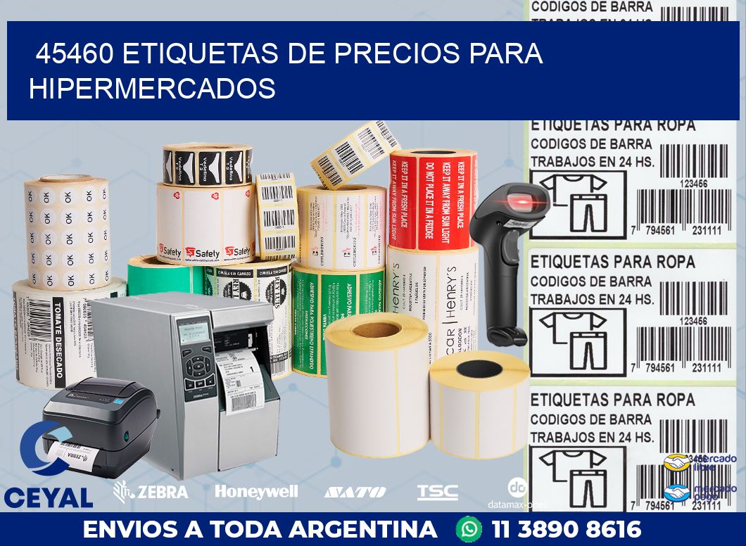 45460 ETIQUETAS DE PRECIOS PARA HIPERMERCADOS