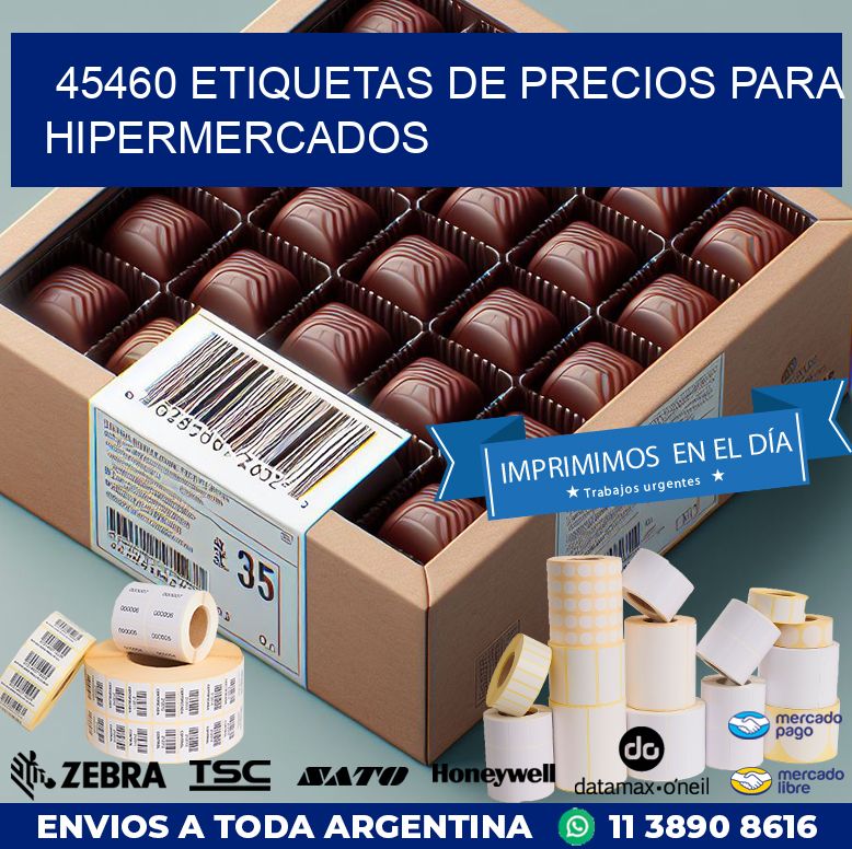 45460 ETIQUETAS DE PRECIOS PARA HIPERMERCADOS