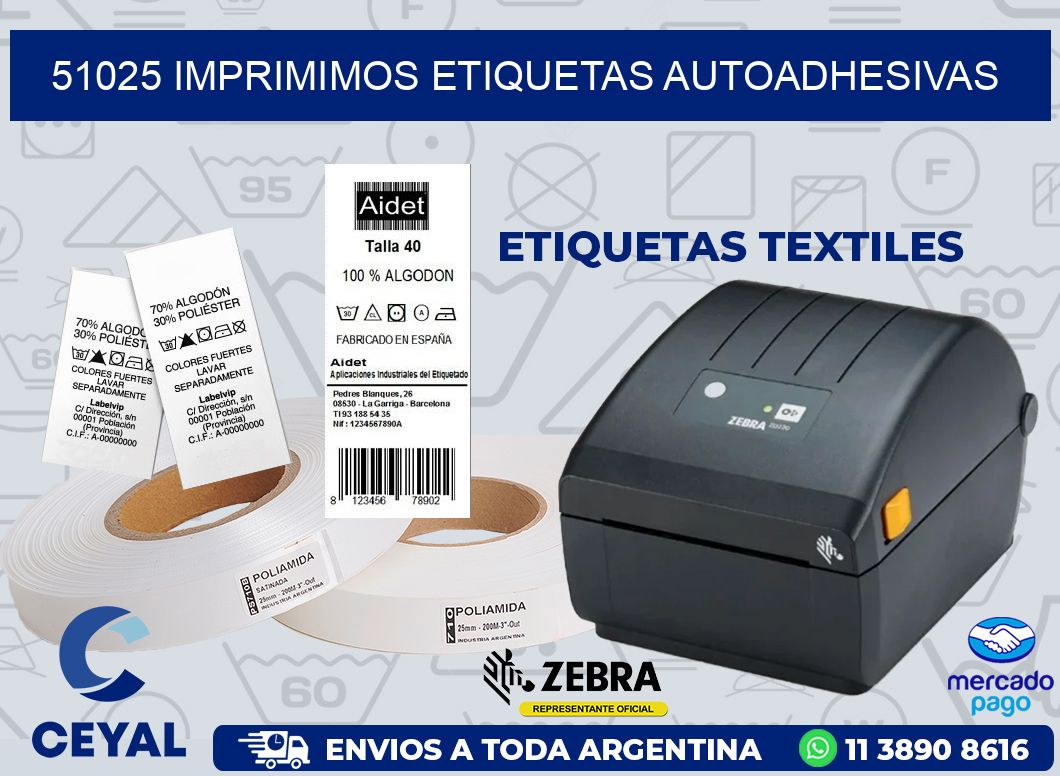 51025 IMPRIMIMOS ETIQUETAS AUTOADHESIVAS