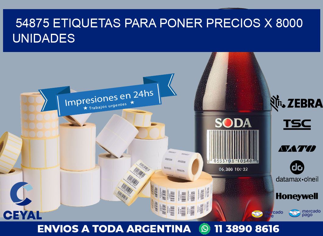54875 ETIQUETAS PARA PONER PRECIOS X 8000 UNIDADES