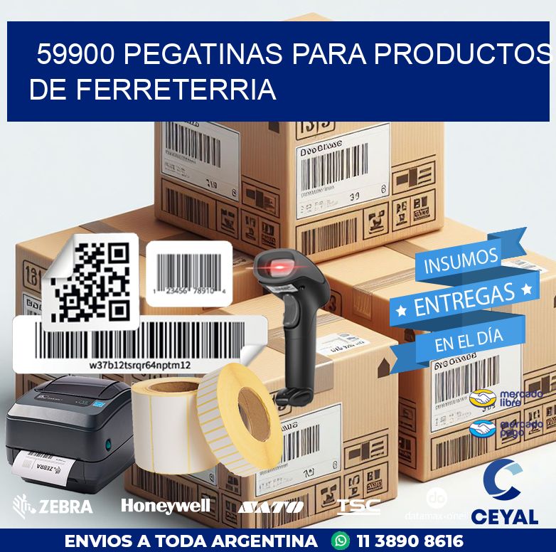 59900 PEGATINAS PARA PRODUCTOS DE FERRETERRIA