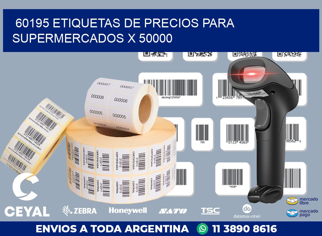60195 ETIQUETAS DE PRECIOS PARA SUPERMERCADOS X 50000