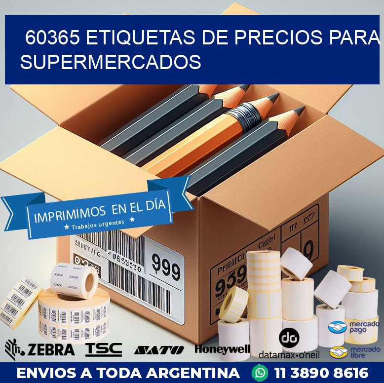 60365 ETIQUETAS DE PRECIOS PARA SUPERMERCADOS