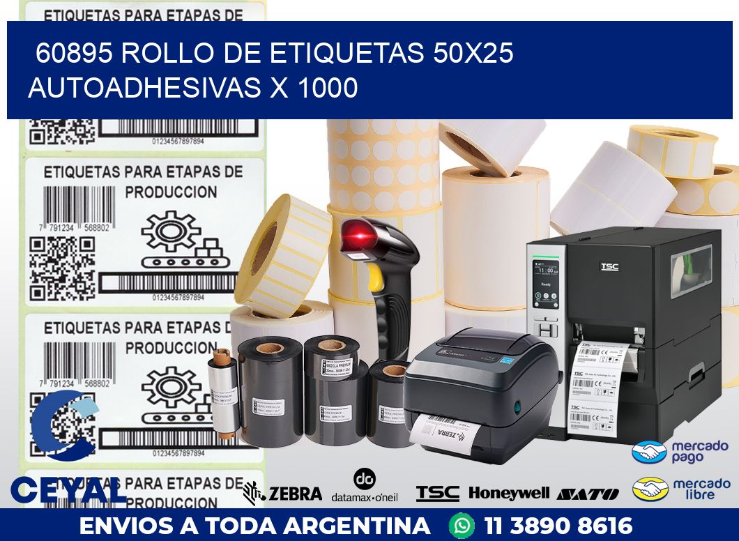 60895 ROLLO DE ETIQUETAS 50X25 AUTOADHESIVAS X 1000