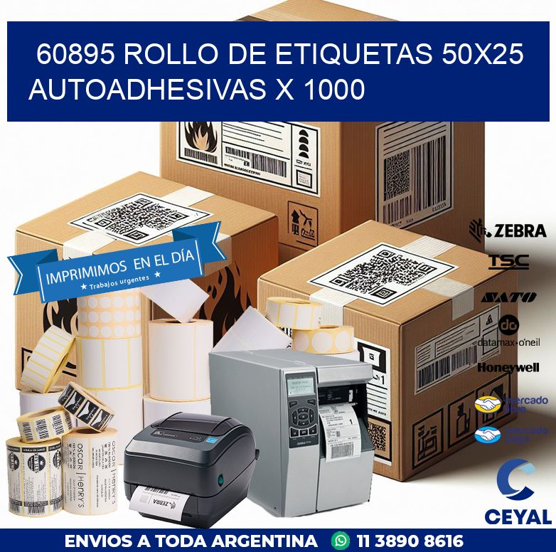 60895 ROLLO DE ETIQUETAS 50X25 AUTOADHESIVAS X 1000
