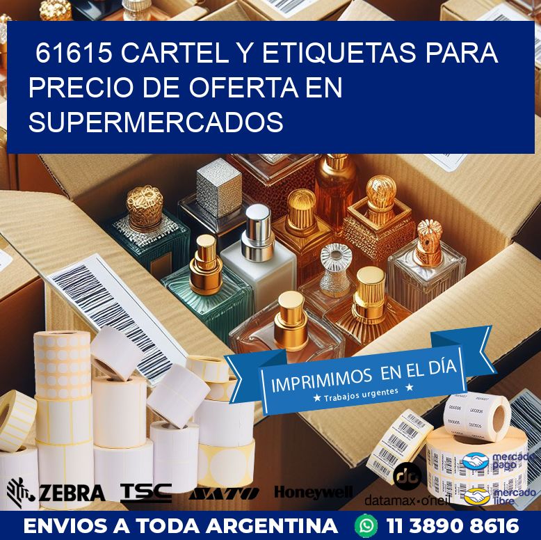 61615 CARTEL Y ETIQUETAS PARA PRECIO DE OFERTA EN SUPERMERCADOS