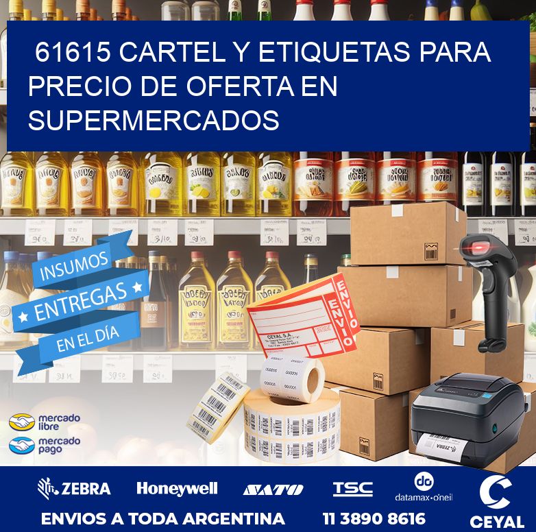 61615 CARTEL Y ETIQUETAS PARA PRECIO DE OFERTA EN SUPERMERCADOS
