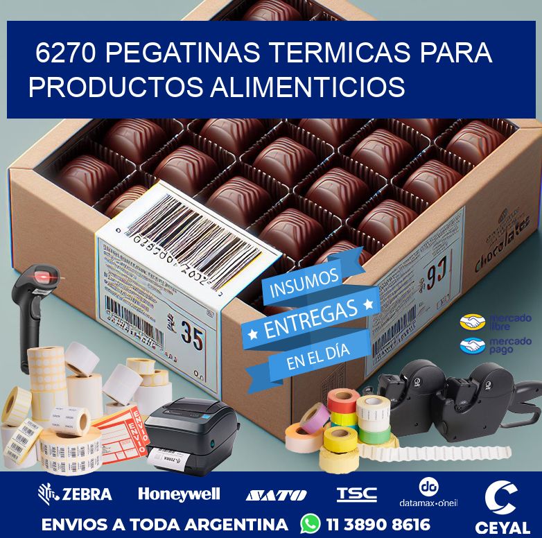 6270 PEGATINAS TERMICAS PARA PRODUCTOS ALIMENTICIOS