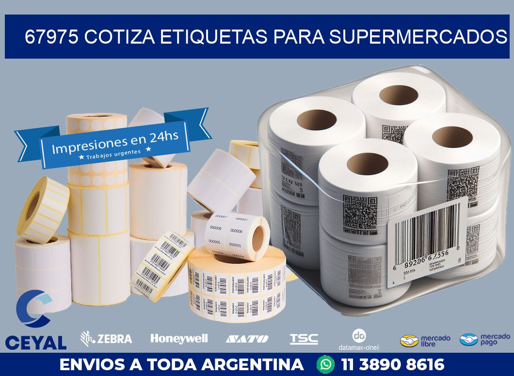 67975 COTIZA ETIQUETAS PARA SUPERMERCADOS