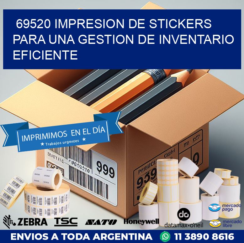 69520 IMPRESION DE STICKERS PARA UNA GESTION DE INVENTARIO EFICIENTE