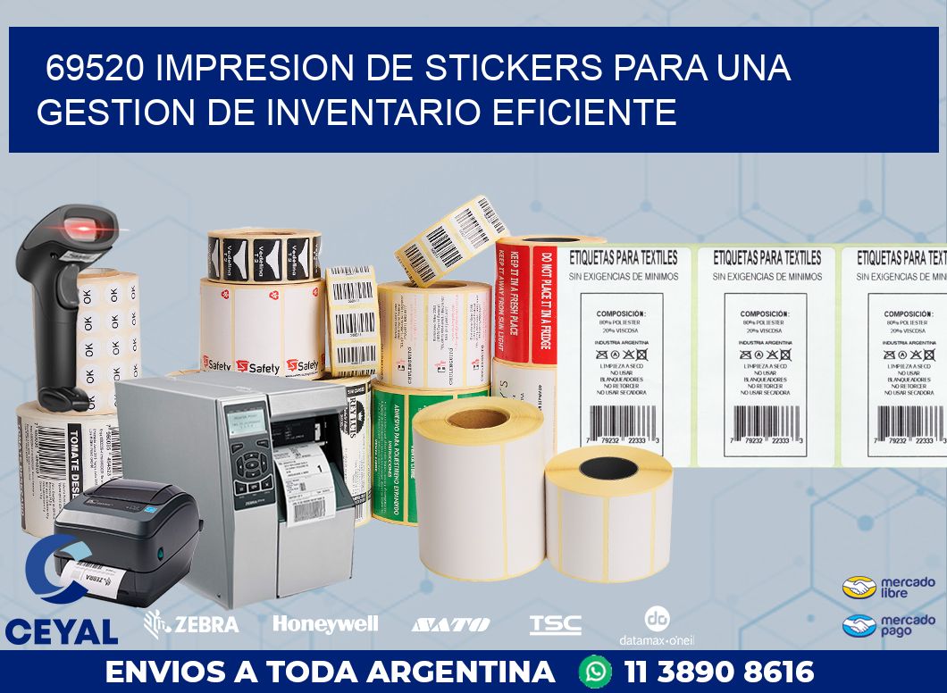 69520 IMPRESION DE STICKERS PARA UNA GESTION DE INVENTARIO EFICIENTE