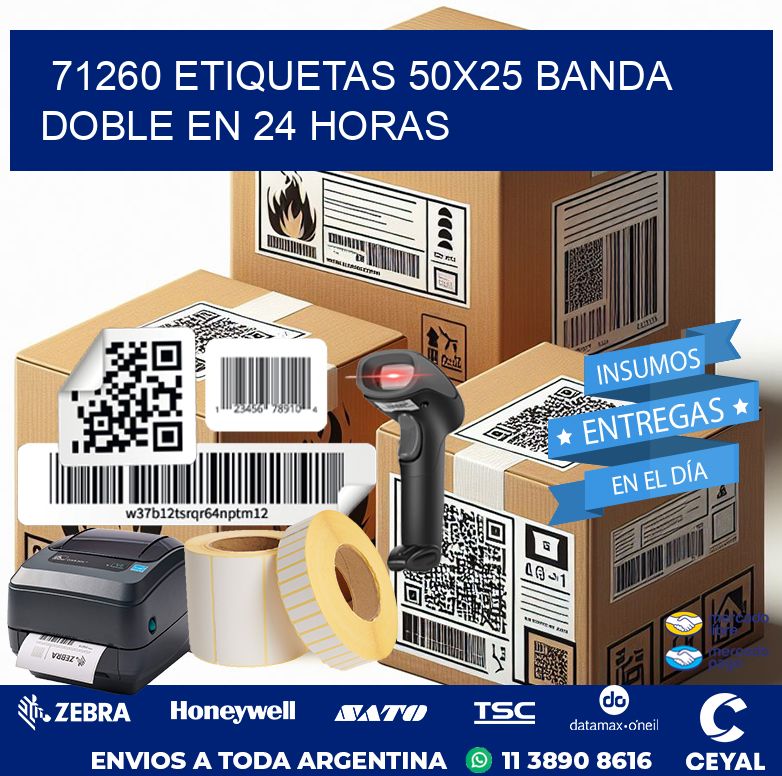 71260 ETIQUETAS 50X25 BANDA DOBLE EN 24 HORAS