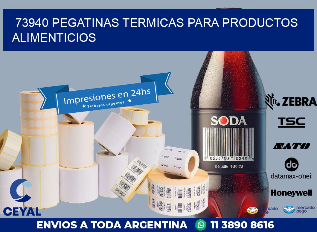 73940 PEGATINAS TERMICAS PARA PRODUCTOS ALIMENTICIOS