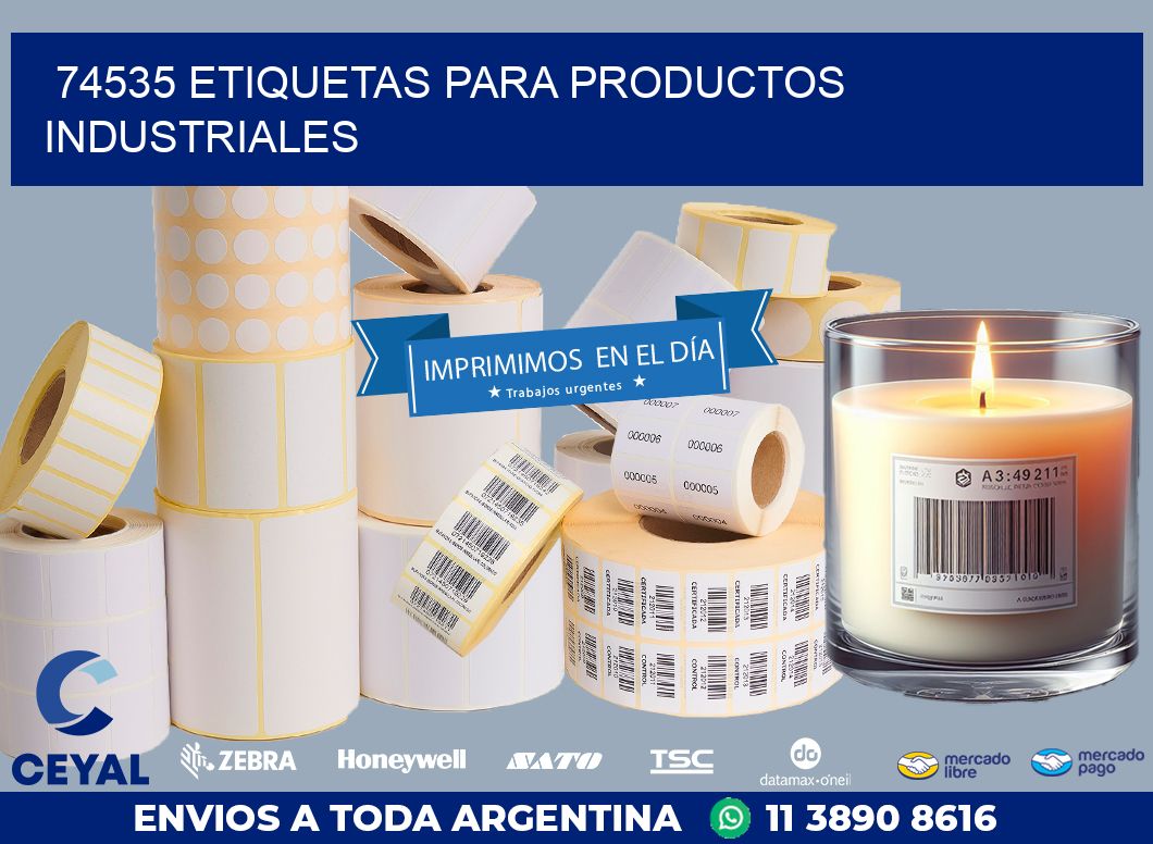 74535 ETIQUETAS PARA PRODUCTOS INDUSTRIALES