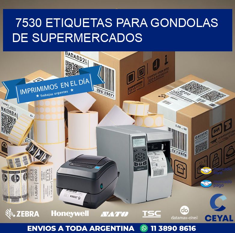 7530 ETIQUETAS PARA GONDOLAS DE SUPERMERCADOS
